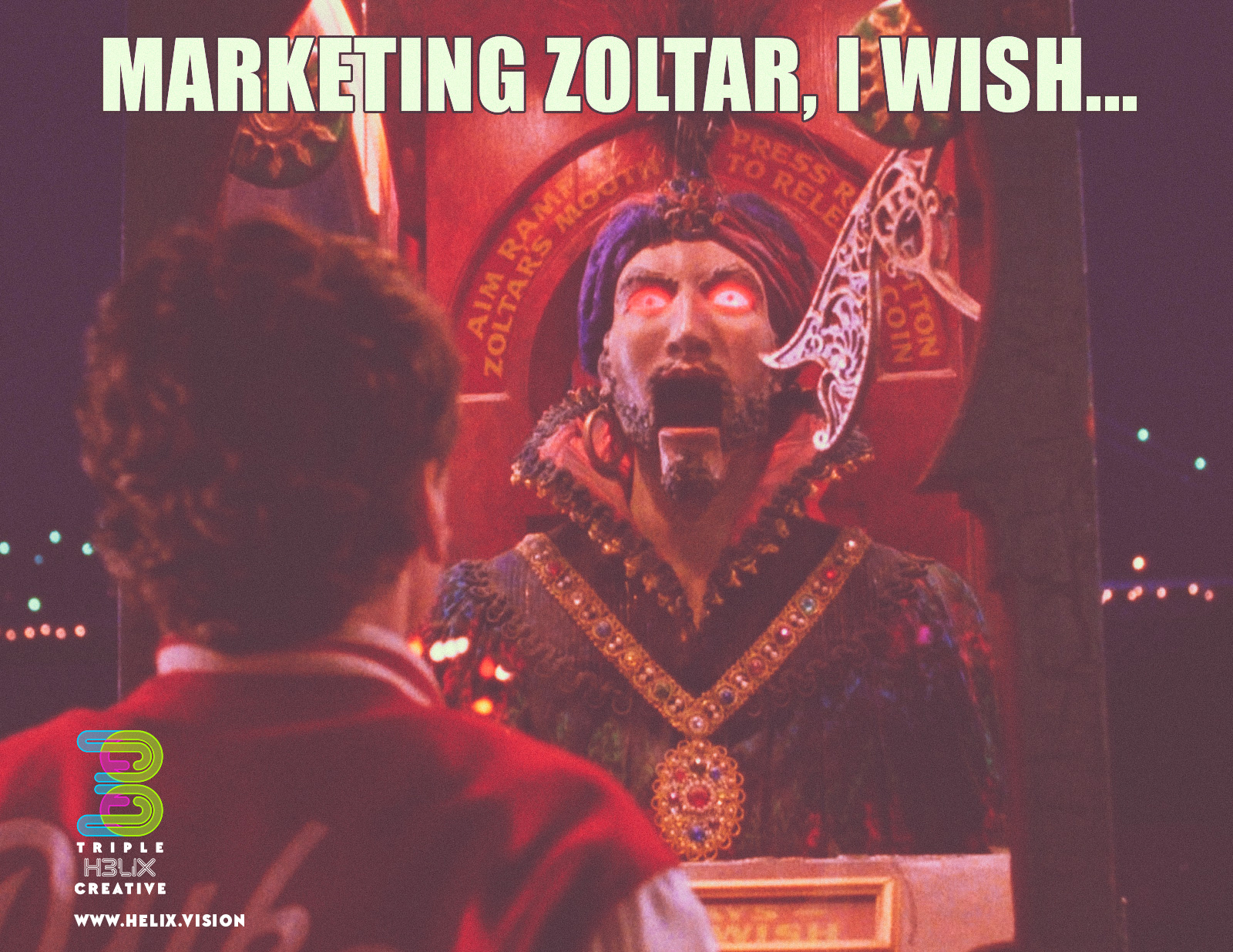 Triple Helix Creative uses a play on the Zoltar meme to share great ideas with businesses for marketing