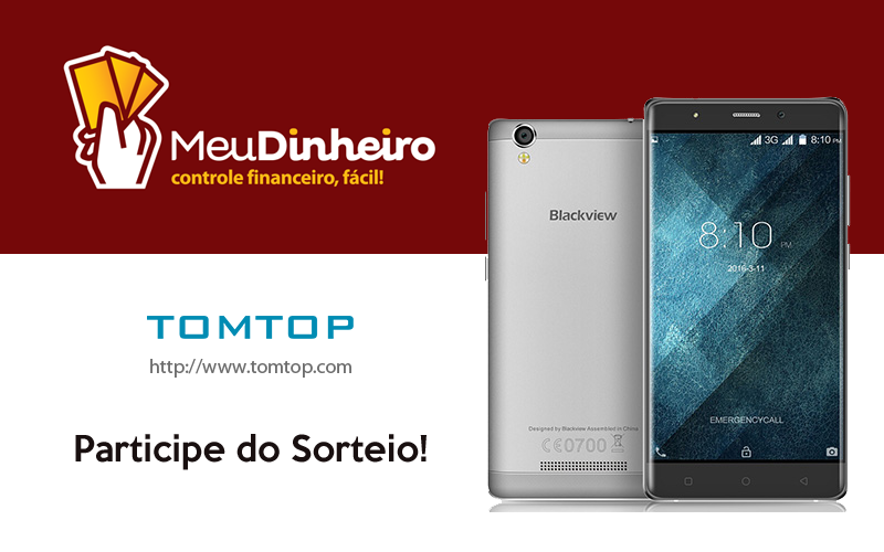 Promoção Meu Dinheiro & TomTop - Celular novo