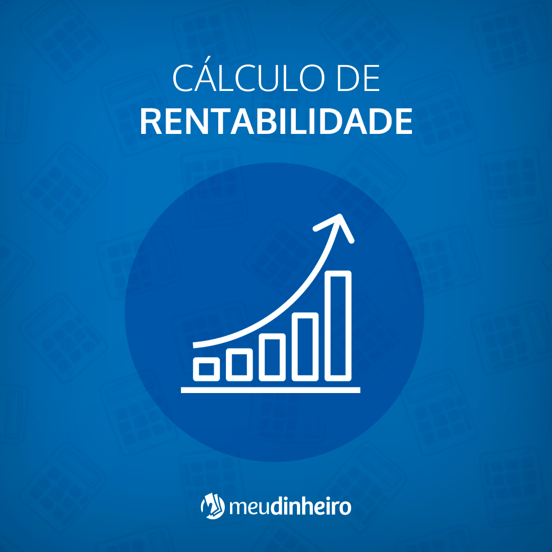 Cálculo de rentabilidade no sistema de cotas - Meu Dinheiro