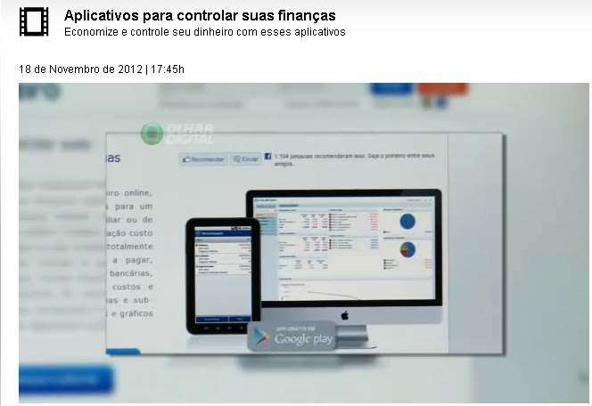 Meu Dinheiro começa a ganhar destaque na mídia nacional