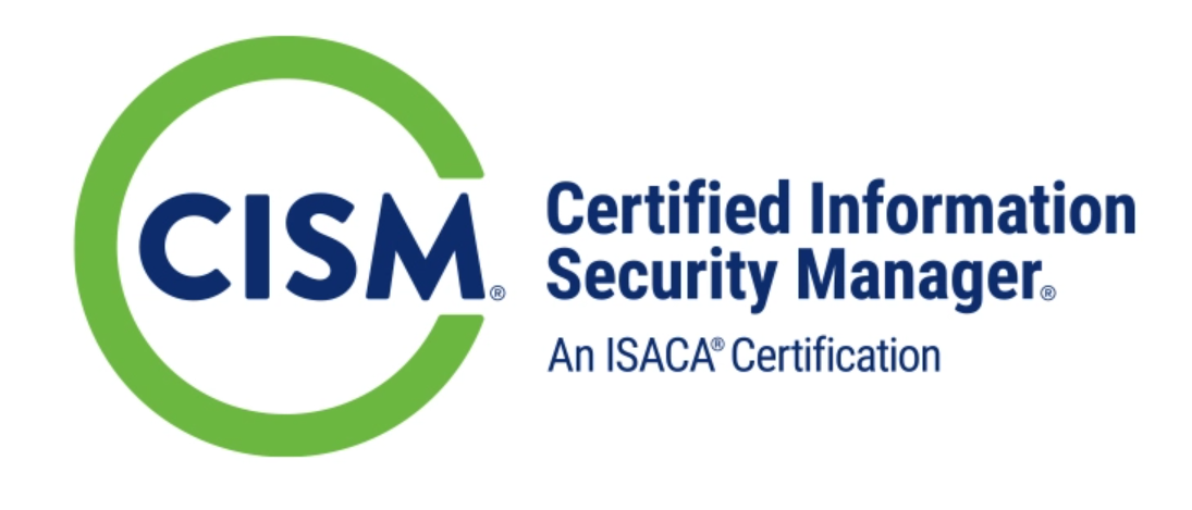 CISM - Certified Information Security Manager