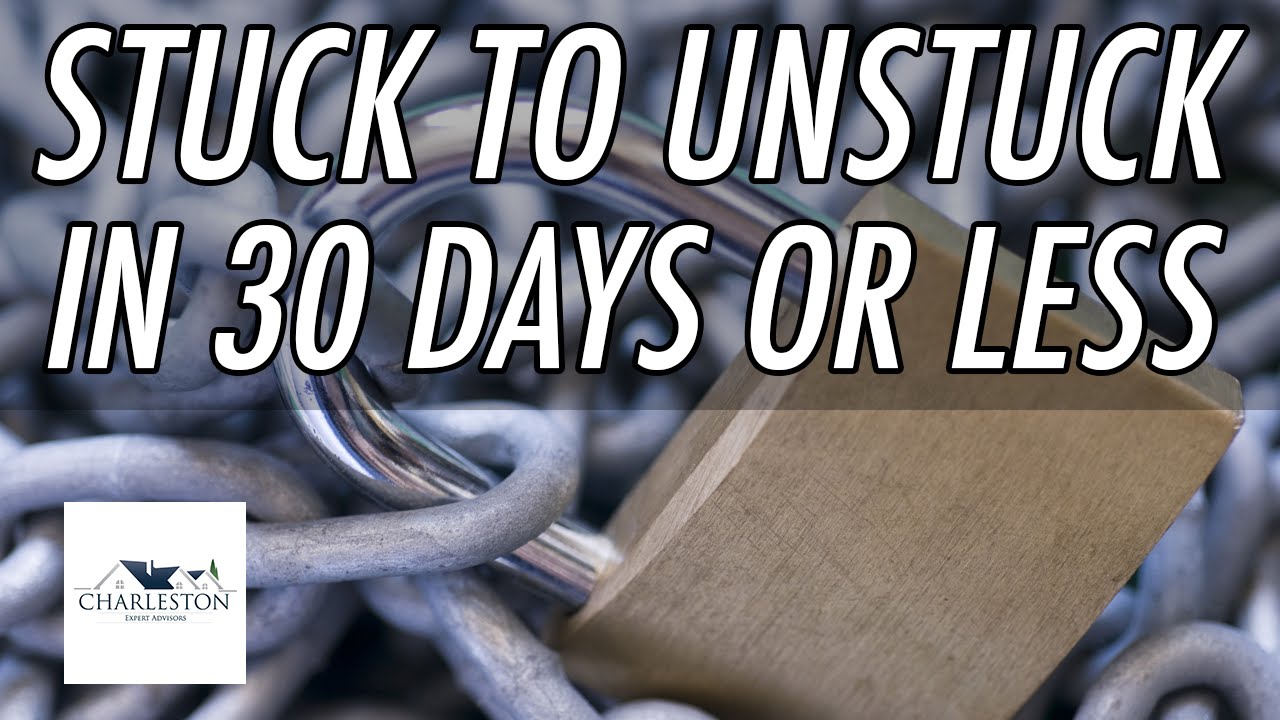 Go from Stuck to Unstuck in 30 Days