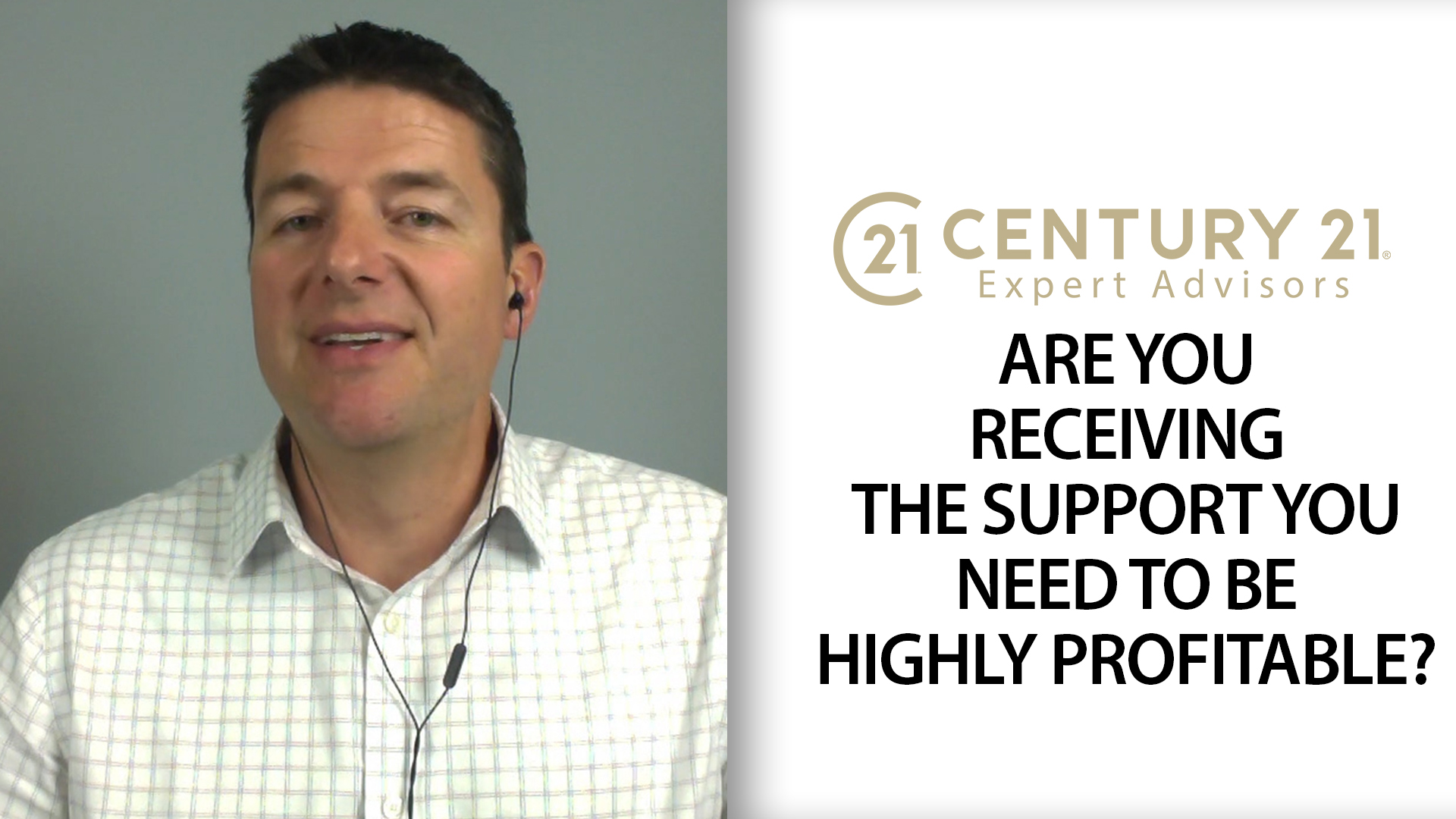 Are You Receiving the Support You Need to Be Highly Profitable?