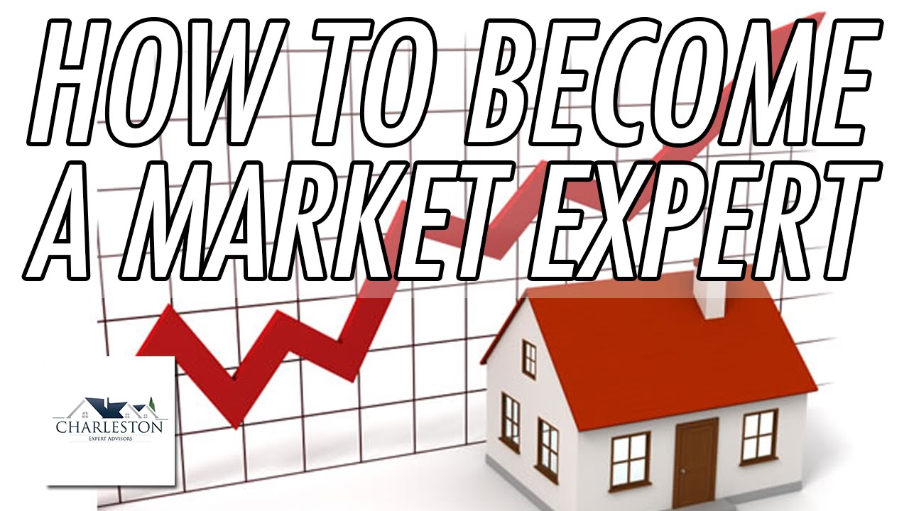 3 Steps To Becoming A Market Expert