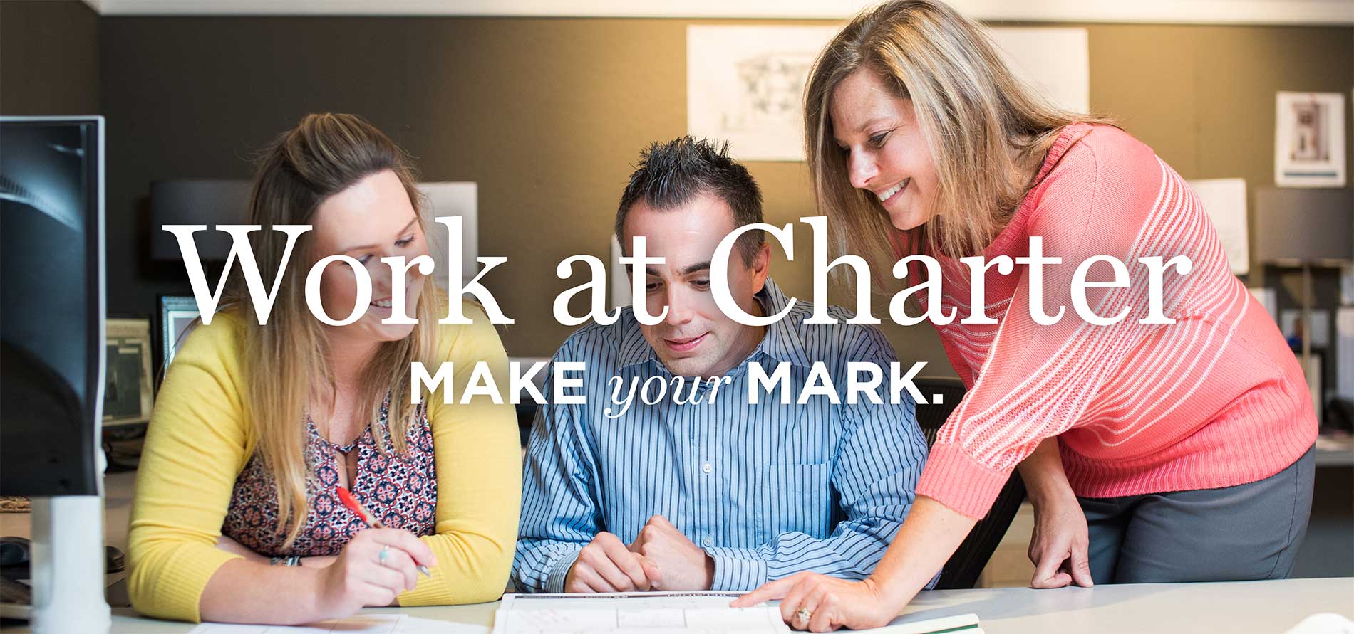 Work at Charter - Make Your Mark