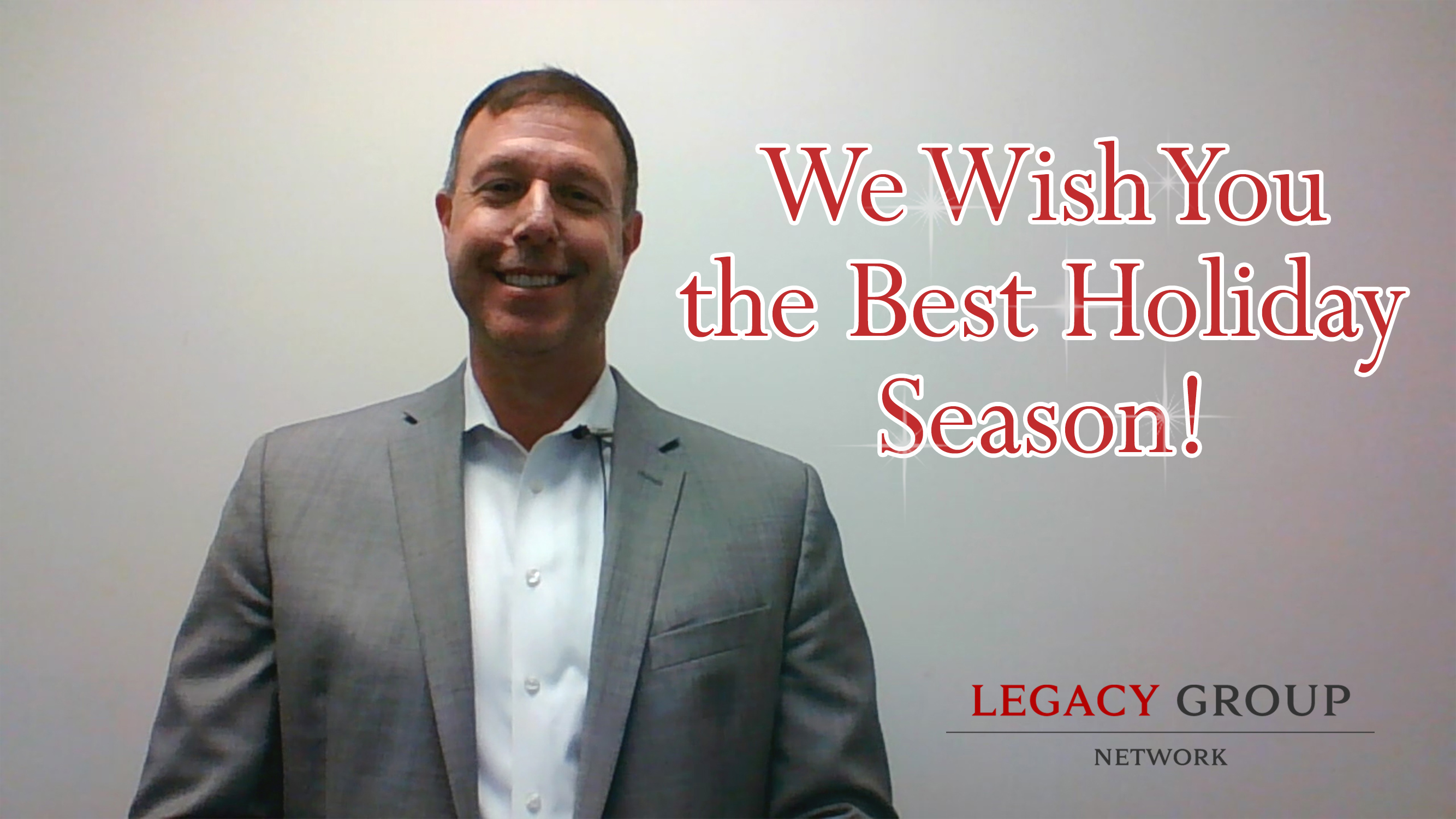 Happy Holidays From Legacy Group