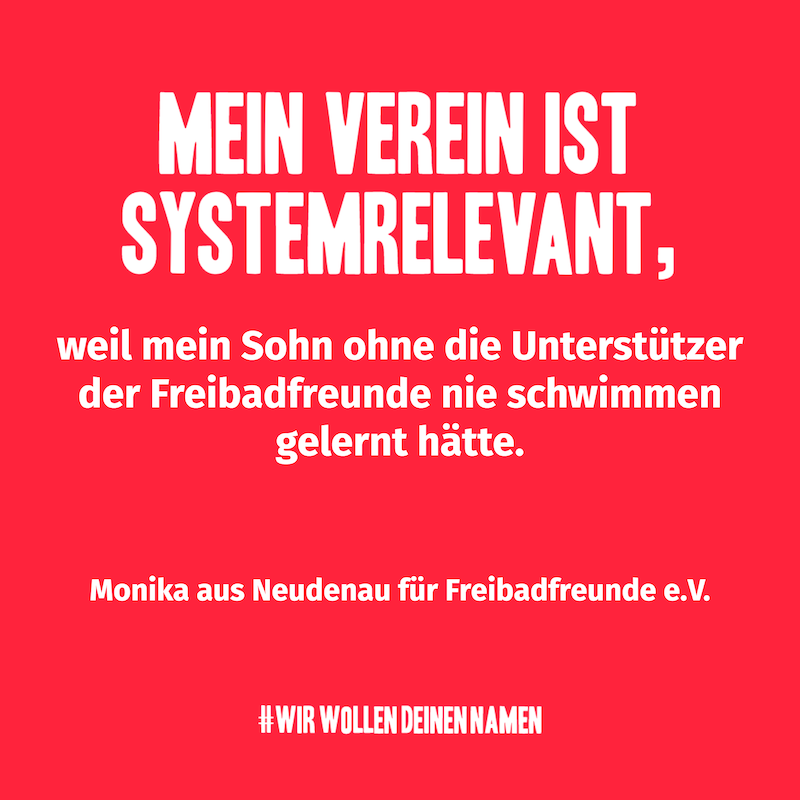 Mein Verein ist systemrelevant, weil mein Sohn ohne die Unterstützer der Freibadfreunde nie schwimmen gelernt hätte. – Monika aus Neudenau für Freibadfreunde e.V.