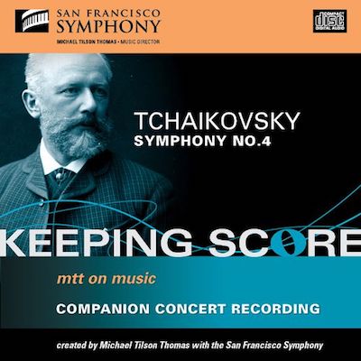 Tchaikovsky: Symphony No. 4 (Companion Concert Recording)