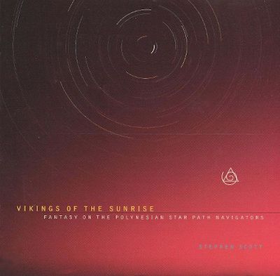 Vikings of the Sunrise: Fantasy on the Polynesian Star Path Navigators