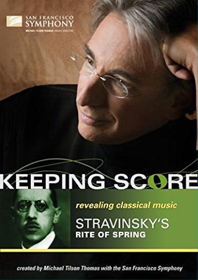 Keeping Score - Stravinsky: Rite of Spring