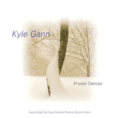 Kyle Gann: Private Dances