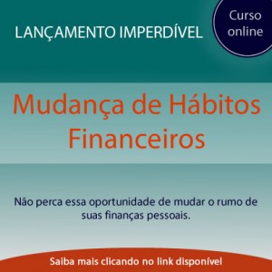 Uma grande oportunidade para você mudar sua vida financeira