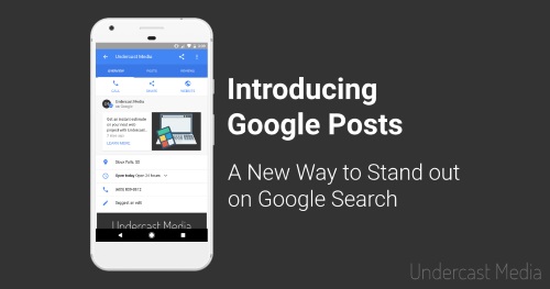 Introducing Google Posts - A New Way to Stand out on Google Search