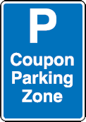 Coupon Parking Sign